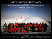 South Pole Station winter-overs gather in from of the decommissioned dome for their midwinter geetings photo.