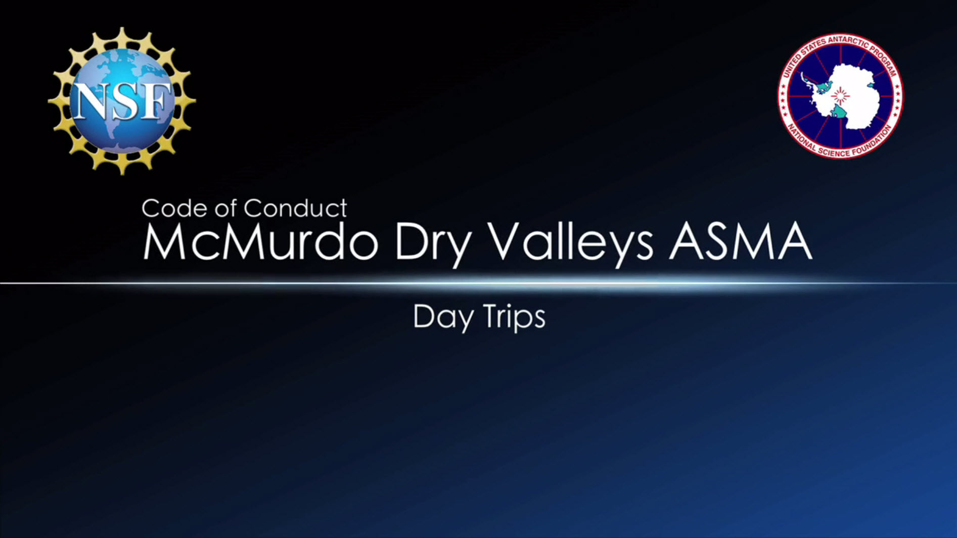 McMurdo Dry Valleys ASMA Training - Day Trips Preview